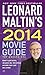 Leonard Maltin's 2014 Movie Guide (Leonard Maltin's Movie Guide)