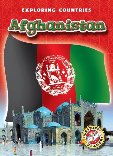 Afghanistan (Blastoff! Readers: Exploring Countries) (Blastoff Readers. Level 5)