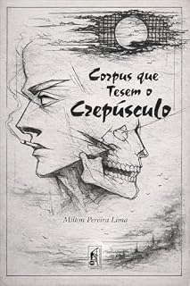 Livro Corpos que Tecem o Crepúsculo