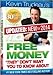 Free Money-2014 Edition! Kevin Trudeau (Updated:New for 2014!) What Don't Want You to Know About