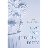 Law and Judicial Duty