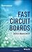 Fast Circuit Boards: Energy Management