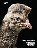 Epica Book 25: Europe's Best Advertising by