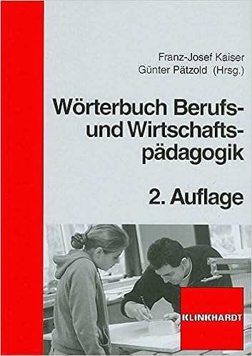 Worterbuch Berufs Und Wirtschaftspadagogik Amazon De Kaiser Franz J Patzold Gunter Bucher
