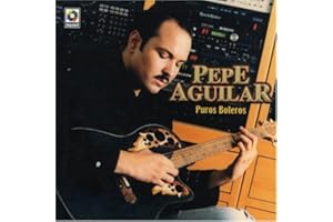 Pepe Aguilar Puros Boleros Musart-3448