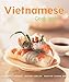 Vietnamese Cooking (Cooking (Periplus)) by Robert Carmack, Didier Corlou
