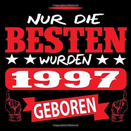 Amazon Com Nur Diet Besten Wurden 1997 Geboren Cooles Geschenk