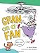 Gran on a Fan: Silly Short Vowels
