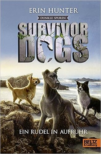 Survivor Dogs Dunkle Spuren Ein Rudel In Aufruhr Staffel Ii Band 1 Amazon De Hunter Erin Pfluger Friedrich Bucher