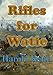 Rifles For Watie (Barvas Fiction)