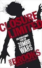 Closure, Limited. Max Brooks