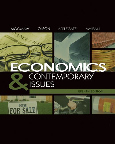 Economics and Contemporary Issues (with InfoTrac College Edition 2-Semester and Economic Applications Printed Access Card)