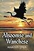 Alsoomse and Wanchese by
