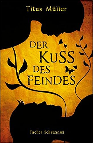 Der Kuss Des Feindes Historischer Roman Amazon De Muller Titus Bucher