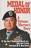 MEDAL OF HONOR: A Vietnam Warrior's Story by 