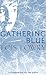 Gathering Blue (Turtleback School & Library Binding Edition) by Lois Lowry