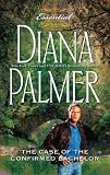 Front cover for the book The Case of the Confirmed Bachelor by Diana Palmer