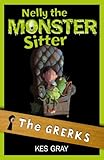 Nelly The Monster Sitter: 01: The Grerks