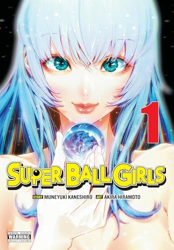 Super Ball Girls, Vol. 2 (Volume 2): Kaneshiro, Muneyuki, Ransom