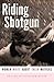 Riding Shotgun: Women Write About Their Mothers by Kathryn Kysar
