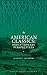 American Classics: Evolutionary Perspectives (Evolution, Cognition, and the Arts) by 