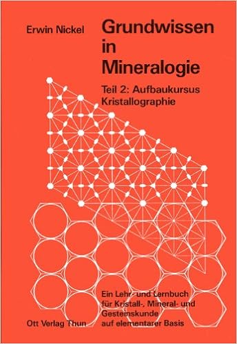 Grundwissen In Mineralogie Aufbaukursus Kristallographie Amazon De Nickel Erwin Bucher