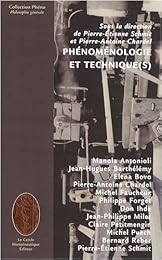 Phénoménologie et technique(s)