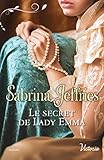 Le secret de Lady Emma (La trilogie des Lords t. 2) (French Edition) by