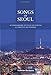 Songs of Seoul: An Ethnography of Voice and Voicing in Christian South Korea