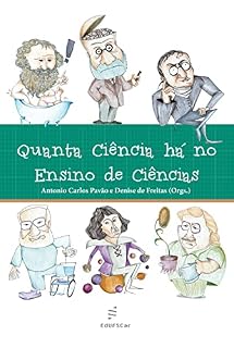 Livro Quanta ciência há no ensino de ciências
