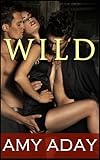 Wild (Some Like It Rough Book 4)