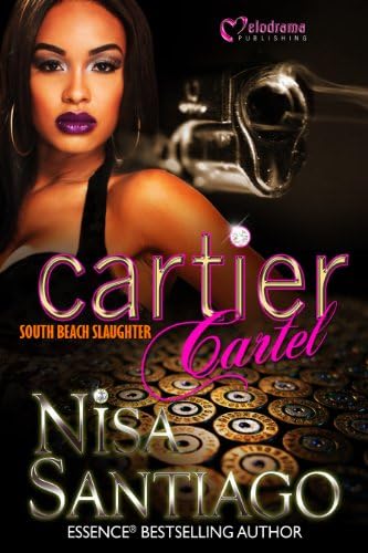 South Beach Slaughter (Cartier Cartel)
