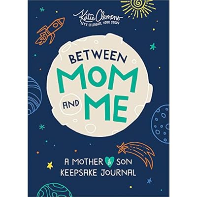 Between Mom and Me: A Mother and Son Keepsake Journal Between Mom and Me: A Mother and Son Keepsake Journal