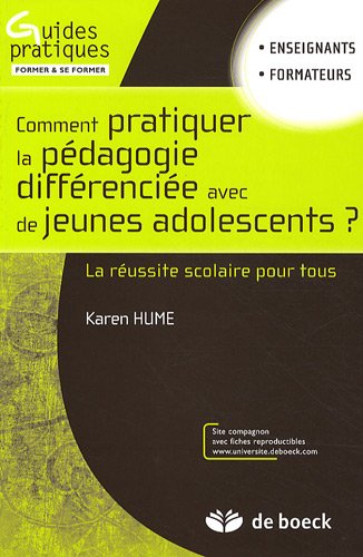 Comment pratiquer la pédagogie différenciée avec de jeunes adolescents ?