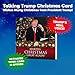 New 2018 Talking Trump Christmas Card - Wishes Merry Christmas in Donald Trump's REAL Voice - Surprise Someone with a Personal Holiday Greeting from the President of the United States - with Envelope