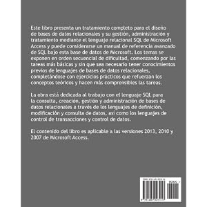 LENGUAJE SQL DE ACCESS Versiones 2013/2010/2007 Ejemplos y ejercicios paso a paso (Spanish Edition)