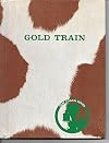 Tom Logan: Gold Train