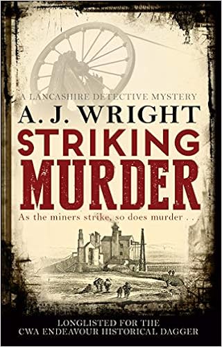 Striking Murder 1 Lancashire Detective Amazon Co Uk A J Wright 9780749019440 Books