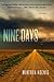 Nine Days: A Mystery (A Julia Kalas Mystery)