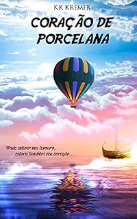 Livro Coração de Porcelana