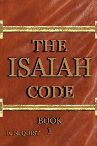 The Isaiah Code: Book 1 Paperback – September 3, 2016