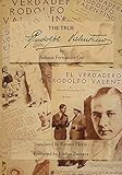 The True Rudolph Valentino by