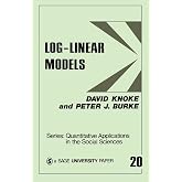 Log-Linear Models (Quantitative Applications in the Social Sciences)