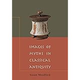 Images of Myths in Classical Antiquity