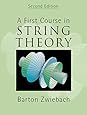 A First Course in String Theory, 2nd Edition