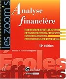 Analyse financière : Les outils du diagnostic financier à partir des documents comptables établis by 