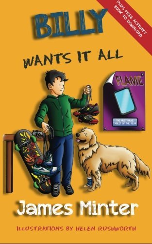 Billy Wants It All: Money (Billy Growing Up) (Volume 7)