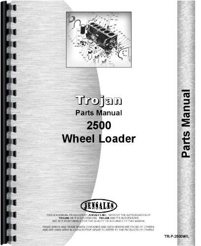 Trojan 2500 Wheel Loader Parts Manual