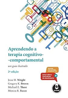 Livro Aprendendo a Terapia Cognitivo-Comportamental: Um Guia Ilustrado