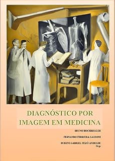 Diagnóstico por Imagem em Medicina